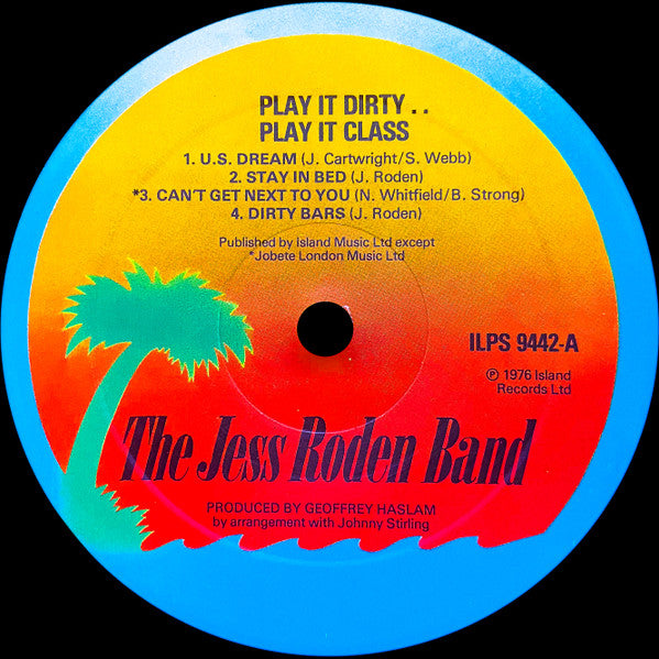 The Jess Roden Band - Play It Dirty . . Play It Class (Vinyl, LP, Album) Very Good (VG) / Good Plus (G+)
