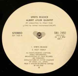 Albert Ayler - Spirits Rejoice (Vinyl, LP, Album, Stereo) Very Good Plus (VG+) / Very Good Plus (VG+)
