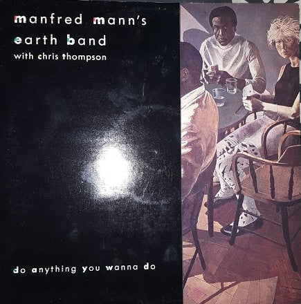 Manfred Mann's Earth Band - Do Anything You Wanna Do (Vinyl, 12", 45 RPM, Single, Stereo) Very Good (VG) / Very Good (VG)