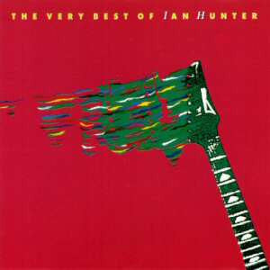 Ian Hunter - The Very Best Of Ian Hunter (Vinyl, LP, Compilation) Very Good Plus (VG+) / Very Good Plus (VG+)