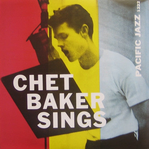 Chet Baker - Chet Baker Sings (Vinyl, LP, Album, Reissue, Mono)