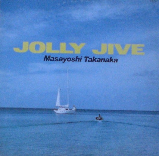 Masayoshi Takanaka - Jolly Jive = ジョリー・ジャイヴ (Vinyl, LP, Album, Stereo) Very Good Plus (VG+) / Very Good (VG)