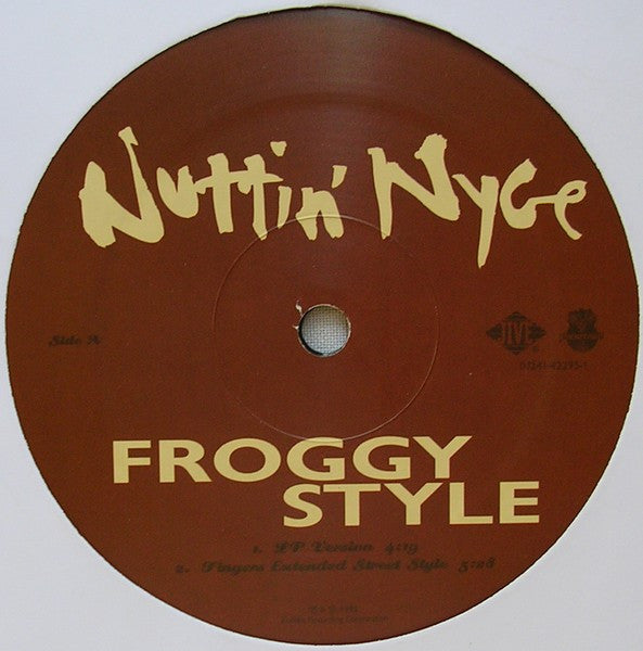 Nuttin' Nyce - Froggy Style (Vinyl, 12") Very Good (VG) / Very Good Plus (VG+)