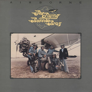 The Flying Burrito Bros - Airborne (Vinyl, LP, Album) Very Good Plus (VG+) / Very Good (VG)