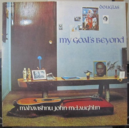 John McLaughlin - My Goal's Beyond (Vinyl, LP, Album) Very Good Plus (VG+) / Very Good (VG)