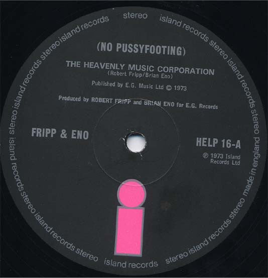 Fripp & Eno - (No Pussyfooting) (Vinyl, LP, Album, Stereo) Very Good Plus (VG+) / Very Good (VG)