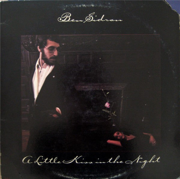 Ben Sidran - A Little Kiss In The Night (Vinyl, LP, Album) Good Plus (G+) / Good Plus (G+)