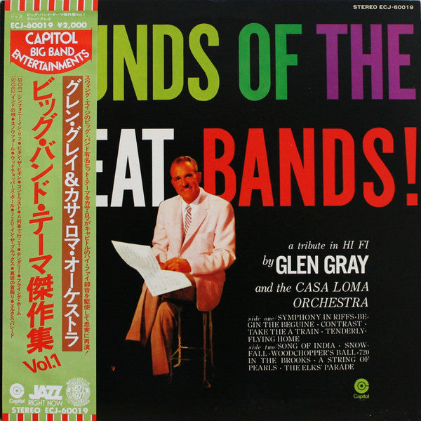 Glen Gray & The Casa Loma Orchestra - Sounds Of The Great Bands! = ビッグバンドテーマ傑作集 Vol.1 (Vinyl, LP, Album, Reissue, Stereo) Very Good Plus (VG+) / Very Good (VG)