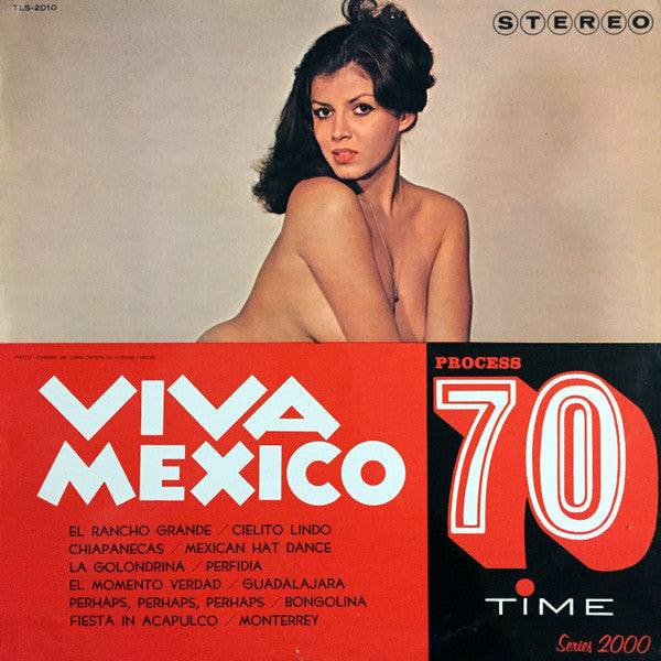Various - Viva Mexico (Vinyl, LP, Album, Compilation) Very Good Plus (VG+) / Very Good Plus (VG+)