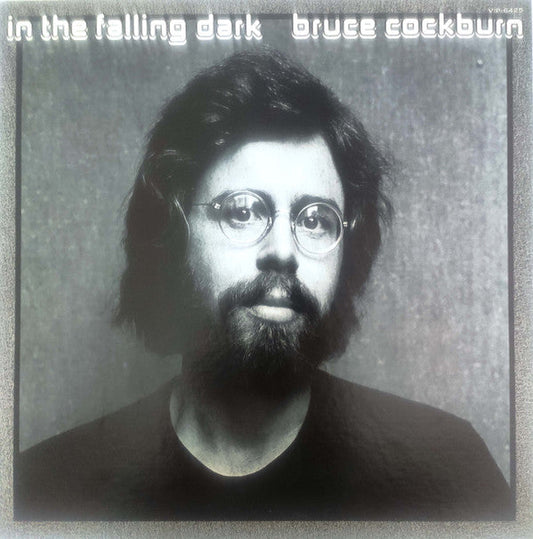 Bruce Cockburn - In The Falling Dark (Vinyl, LP, Album) Very Good (VG) / Very Good Plus (VG+)