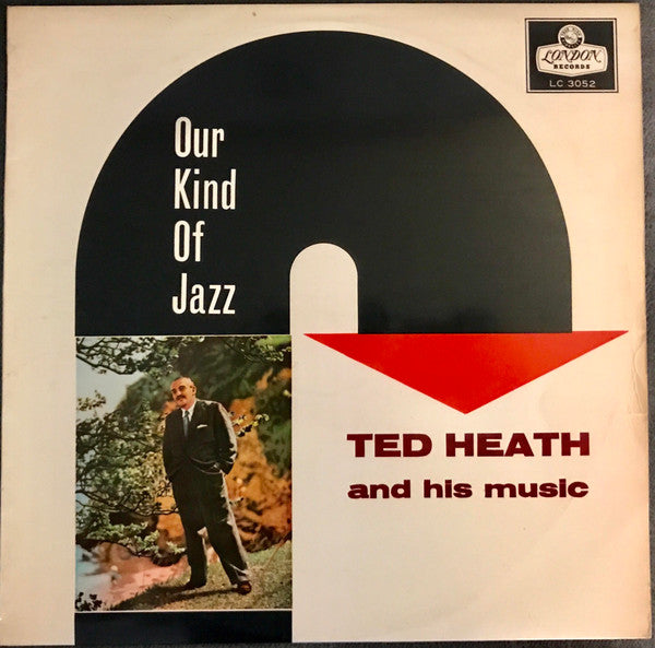 Ted Heath And His Music - Our Kind of Jazz (Vinyl, LP, Album) Very Good (VG) / Very Good (VG)
