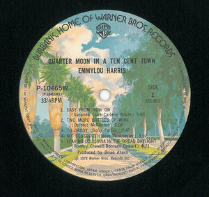 Emmylou Harris - Quarter Moon In A Ten Cent Town (Vinyl, LP, Album) Very Good (VG) / Very Good Plus (VG+)