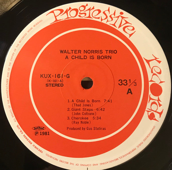 The Walter Norris Trio - A Child is Born (Vinyl, LP, Album) Very Good Plus (VG+) / Very Good Plus (VG+)