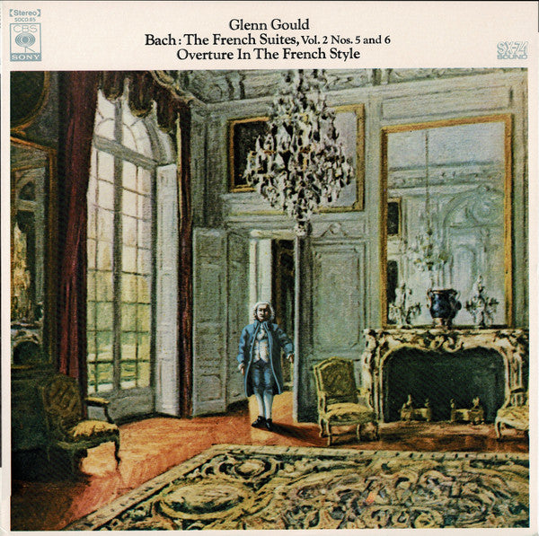Glenn Gould - The French Suites, Vol. 2 No. 5 And 6 / Overture In The French Style (Vinyl, LP, Album, Stereo) Very Good Plus (VG+) / Very Good Plus (VG+)