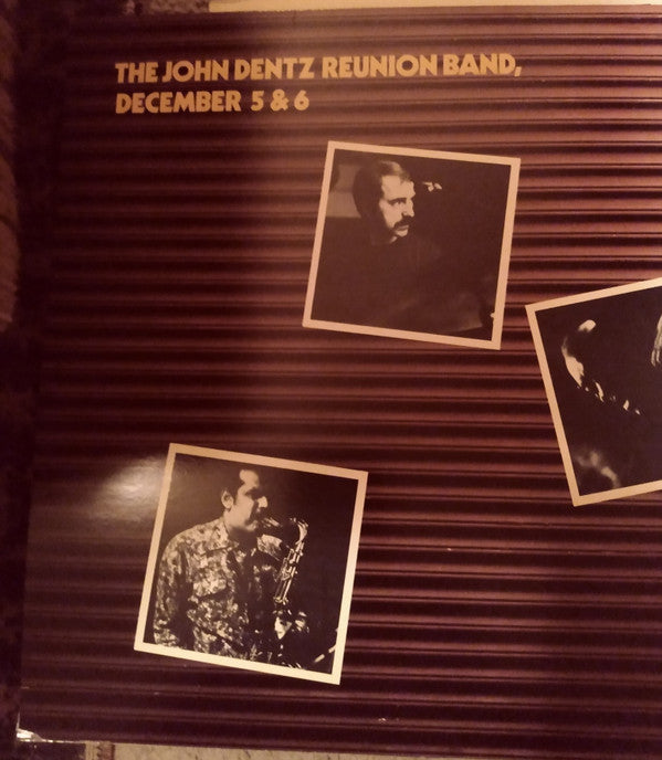 The John Dentz Reunion Band - December 5 & 6 (2xVinyl, LP) Very Good Plus (VG+) / Very Good (VG)