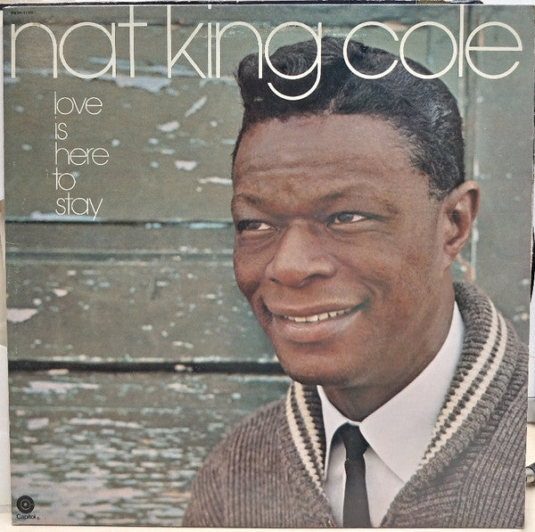 Nat King Cole - Love Is Here To Stay (Vinyl, LP, Compilation) Very Good Plus (VG+) / Very Good Plus (VG+)