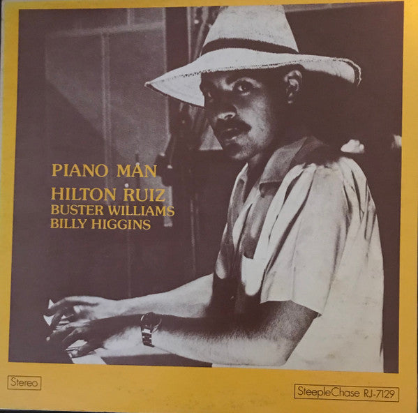 Hilton Ruiz Trio - Piano Man (Vinyl, LP, Album, Stereo) Good Plus (G+) / Good Plus (G+)