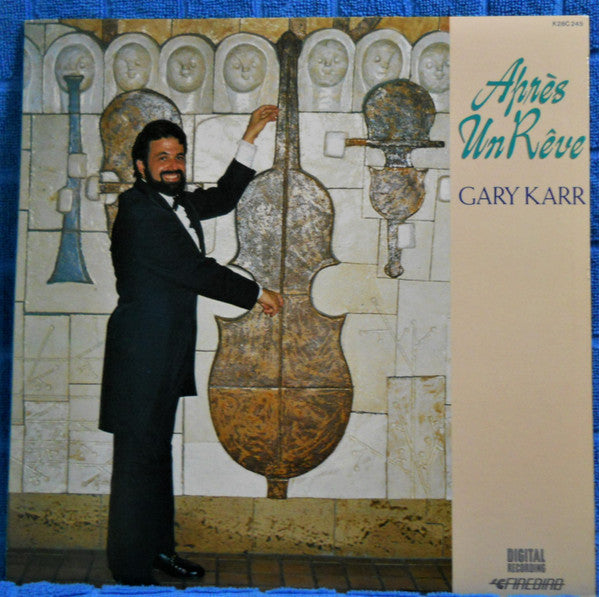 Gary Karr - Après Un Rêve (Vinyl, LP, Album) Very Good Plus (VG+) / Very Good Plus (VG+)