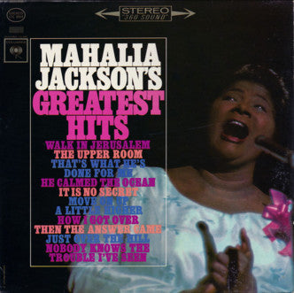 Mahalia Jackson - Mahalia Jackson's Greatest Hits (Vinyl, LP, Compilation, Reissue, Stereo) Very Good Plus (VG+) / Very Good Plus (VG+)
