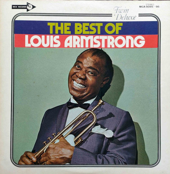 Louis Armstrong - The Best Of (2xVinyl, LP, Compilation, Stereo) Very Good Plus (VG+) / Good Plus (G+)
