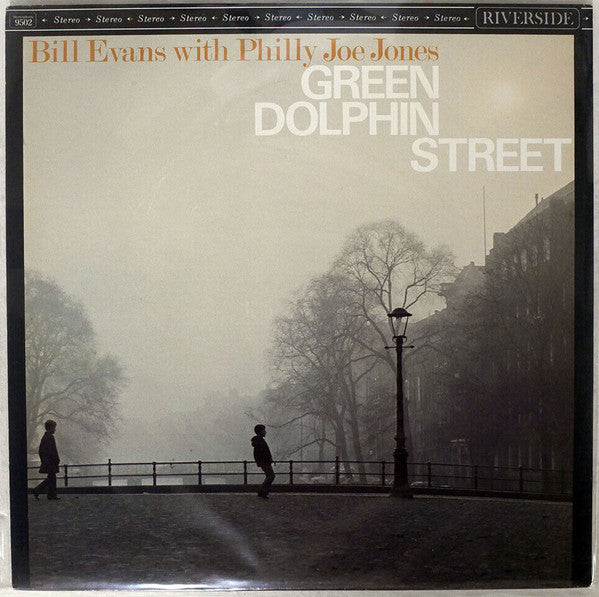 Bill Evans - Green Dolphin Street (Vinyl, LP, Album, Stereo) Near Mint (NM or M-) / Very Good Plus (VG+)