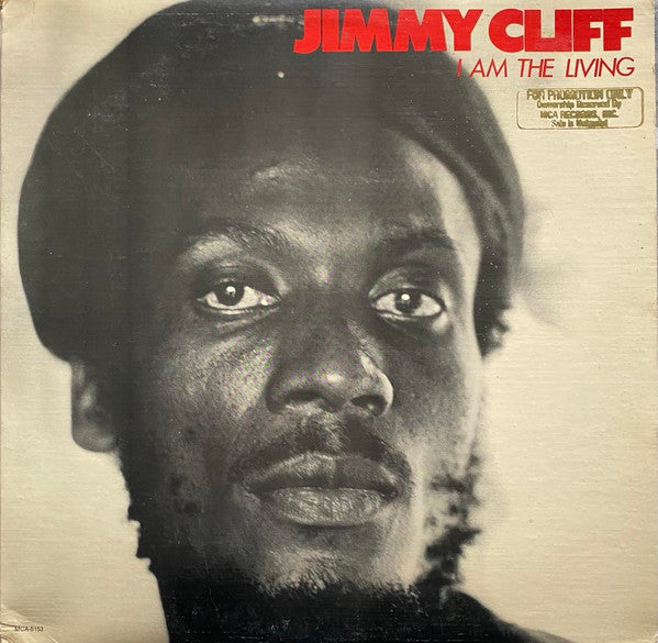 Jimmy Cliff - I Am The Living (Vinyl, LP, Album) Very Good Plus (VG+) / Very Good Plus (VG+)
