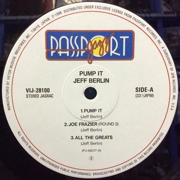 Jeff Berlin - Pump It! (Vinyl, LP, Album, Stereo) Very Good Plus (VG+) / Very Good Plus (VG+)