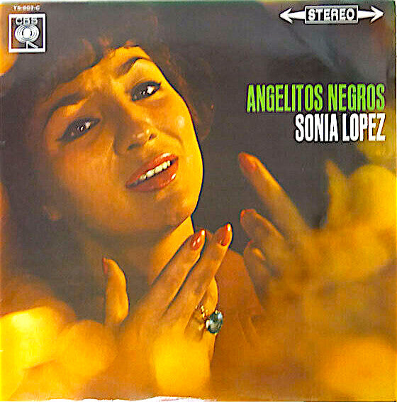 Sonia López - Angelitos Negros (Vinyl, LP, Album, Stereo) Very Good (VG) / Very Good (VG)