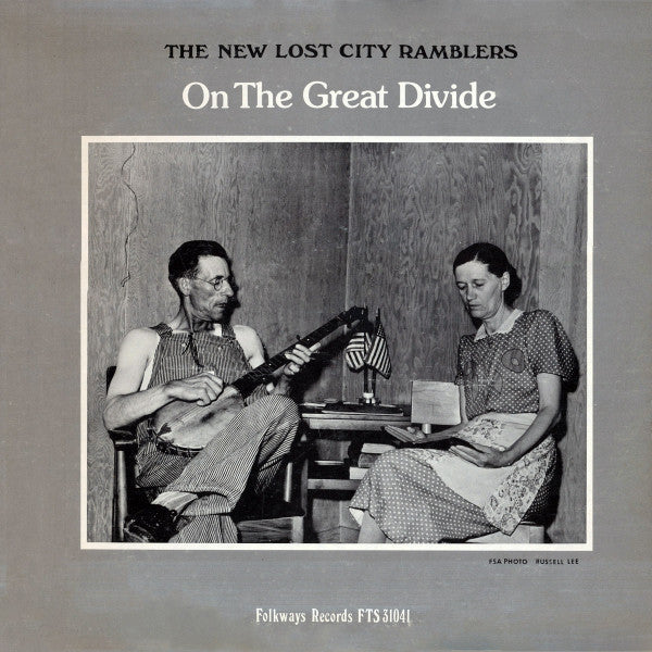 The New Lost City Ramblers - On The Great Divide (Vinyl, LP, Reissue) Very Good Plus (VG+) / Very Good Plus (VG+)