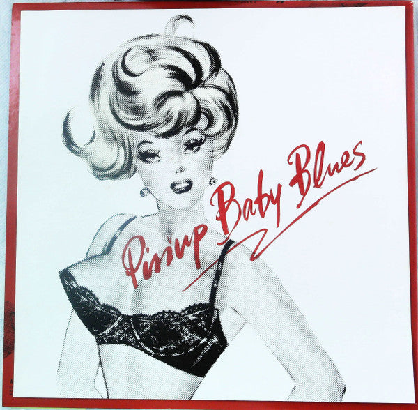 Sheena & The Rokkets - Pinup Baby Blues (Vinyl, LP) Very Good Plus (VG+) / Very Good Plus (VG+)