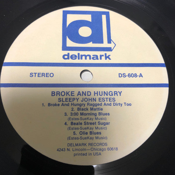 Sleepy John Estes - Broke And Hungry (Vinyl, LP, Album, Stereo) Very Good Plus (VG+) / Very Good Plus (VG+)