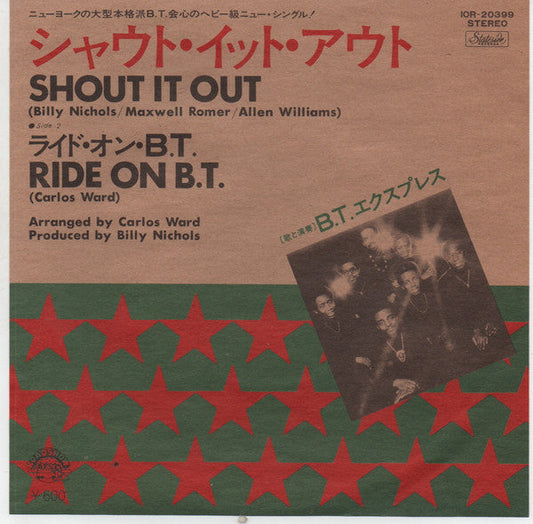 B.T. Express - Shout It Out / Ride On B.T. (Vinyl, 7", 45 RPM) Very Good Plus (VG+) / Very Good Plus (VG+)