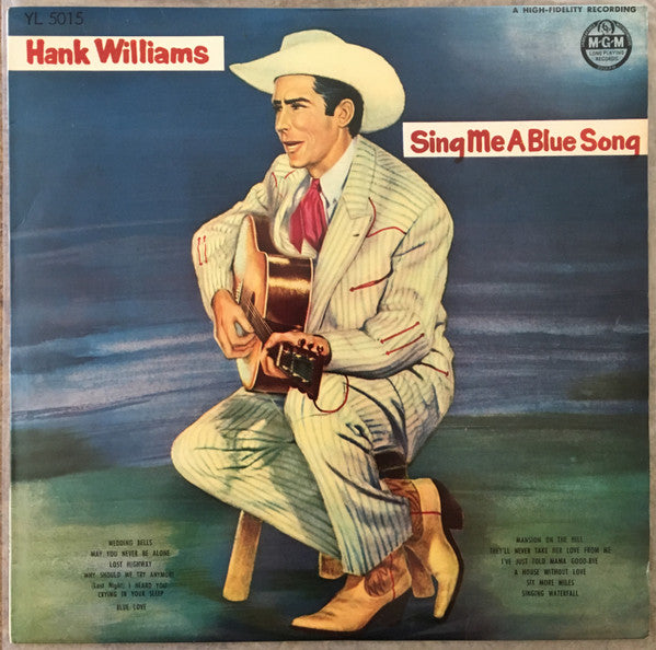 Hank Williams With His Drifting Cowboys - Sing Me A Blue Song (Vinyl, LP, Album) Very Good Plus (VG+) / Very Good (VG)
