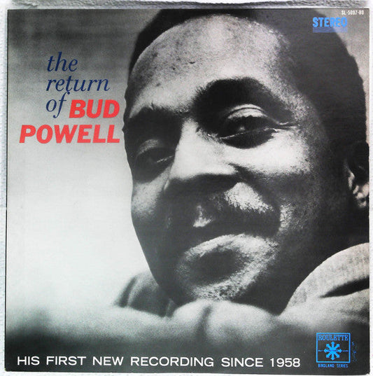 Bud Powell - The Return Of Bud Powell (Vinyl, LP, Stereo) Very Good (VG) / Very Good Plus (VG+)