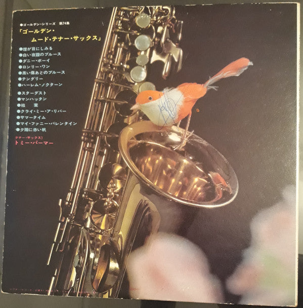 Tommy Palmer (4) - Golden Tenor Saxophone Mood = ゴールデン・ムード・テナー・サックス (Vinyl, LP, Album) Very Good Plus (VG+) / Very Good Plus (VG+)