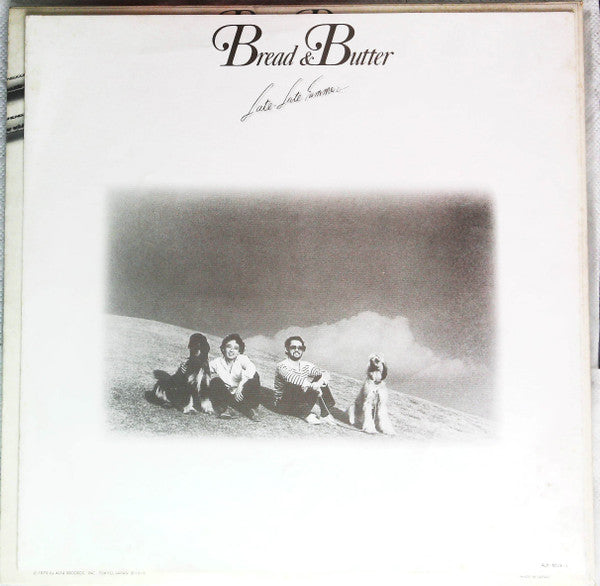 Bread & Butter (4) - Late Late Summer (Vinyl, LP, Album, Stereo) Very Good Plus (VG+) / Very Good Plus (VG+)