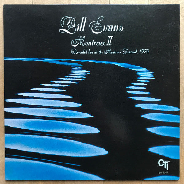 Bill Evans - Montreux II – Recorded Live At The Montreux Festival, ...