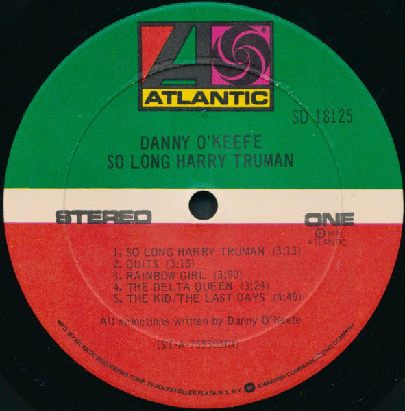 Danny O'Keefe - So Long Harry Truman (Vinyl, LP, Album) Very Good Plus (VG+) / Good Plus (G+)