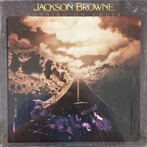 Jackson Browne - Running On Empty (Vinyl, LP, Album) Very Good Plus (VG+) / Very Good Plus (VG+)