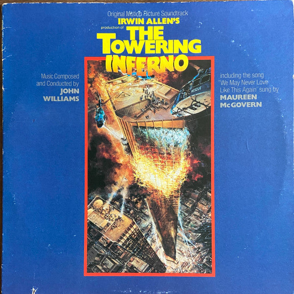 John Williams (4) - Irwin Allen's Production Of The Towering Inferno (Original Motion Picture Soundtrack) (Vinyl, LP, Album) Very Good (VG) / Poor (P)