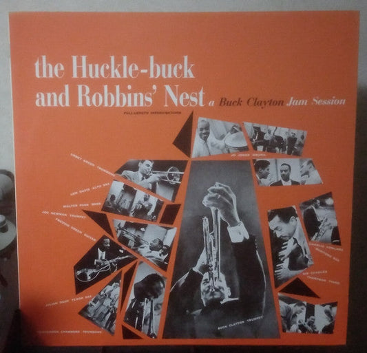 Buck Clayton - The Huckle-Buck And Robbins' Nest (A Buck Clayton Jam Session) (Vinyl, LP, Album) Near Mint (NM or M-) / Near Mint (NM or M-)
