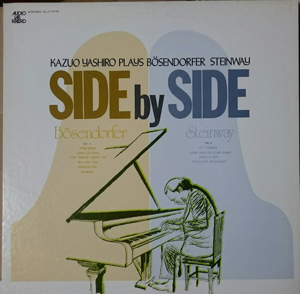 Kazuo Yashiro - Side By Side. Kazuo Yashiro Plays Bösendorfer & Steinway (Vinyl, LP, Album, Stereo) Very Good (VG) / Good Plus (G+)