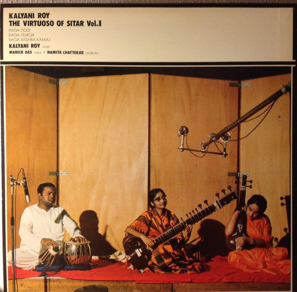 Kalyani Roy - The Virtuoso Of Sitar Vol. I (Vinyl, LP, Album) Near Mint (NM or M-) / Very Good Plus (VG+)