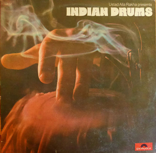 Alla Rakha - Indian Drums (Vinyl, LP, Stereo) Very Good Plus (VG+) / Good Plus (G+)