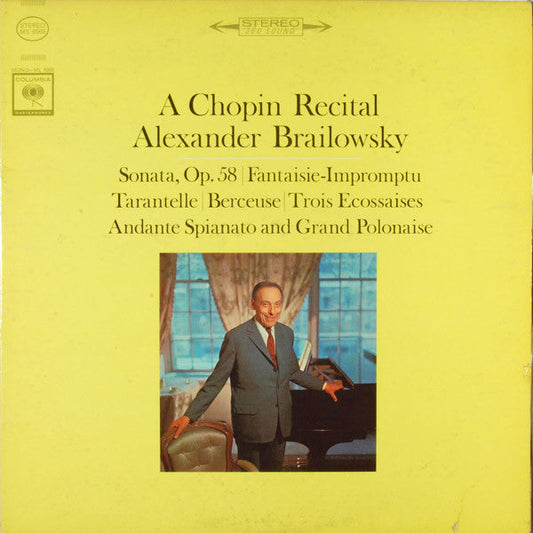Alexander Brailowsky - A Chopin Recital (Vinyl, LP, Stereo) Very Good Plus (VG+) / Very Good Plus (VG+)