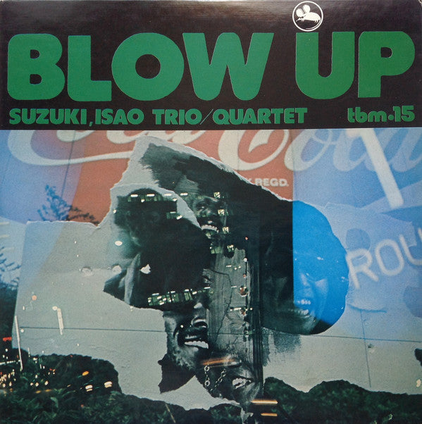 Isao Suzuki Trio - Blow Up = ブロー・アップ (Vinyl, LP, Album, Repress, St...