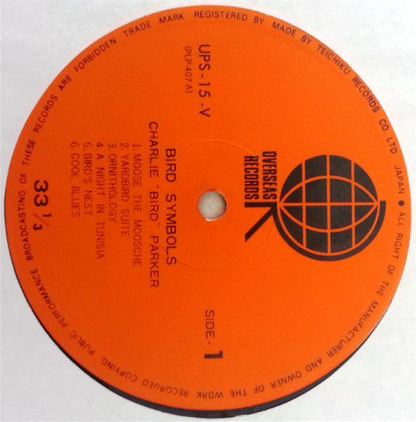 Charlie Parker - "Bird" Symbols (Vinyl, LP, Compilation, Reissue, Mono) Very Good Plus (VG+) / Very Good Plus (VG+)