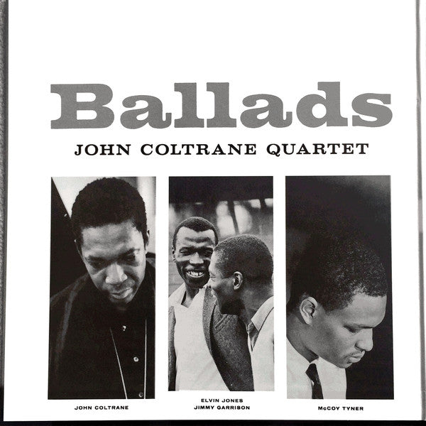 The John Coltrane Quartet - Ballads (Vinyl, LP, Album, Remastered, Reissue, Limited Edition, Stereo) Very Good Plus (VG+) / Near Mint (NM or M-)