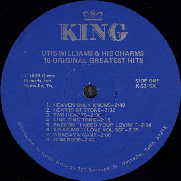 Otis Williams & The Charms - 16 Hits - Contains All Their Greatest Hits (Vinyl, LP, Compilation, Mono) Good Plus (G+) / Good Plus (G+)