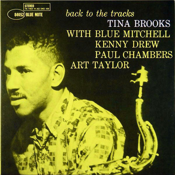 Tina Brooks - Back To The Tracks (Vinyl, LP, Album, Stereo, Reissue) Near Mint (NM or M-) / Very Good Plus (VG+)